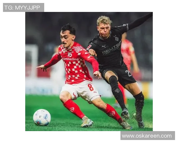 弗赖堡与门兴精彩对决视频回顾分析全场亮点与精彩瞬间分享 弗赖堡与门兴精彩对决视频回顾分析全场亮点与精彩瞬间分享